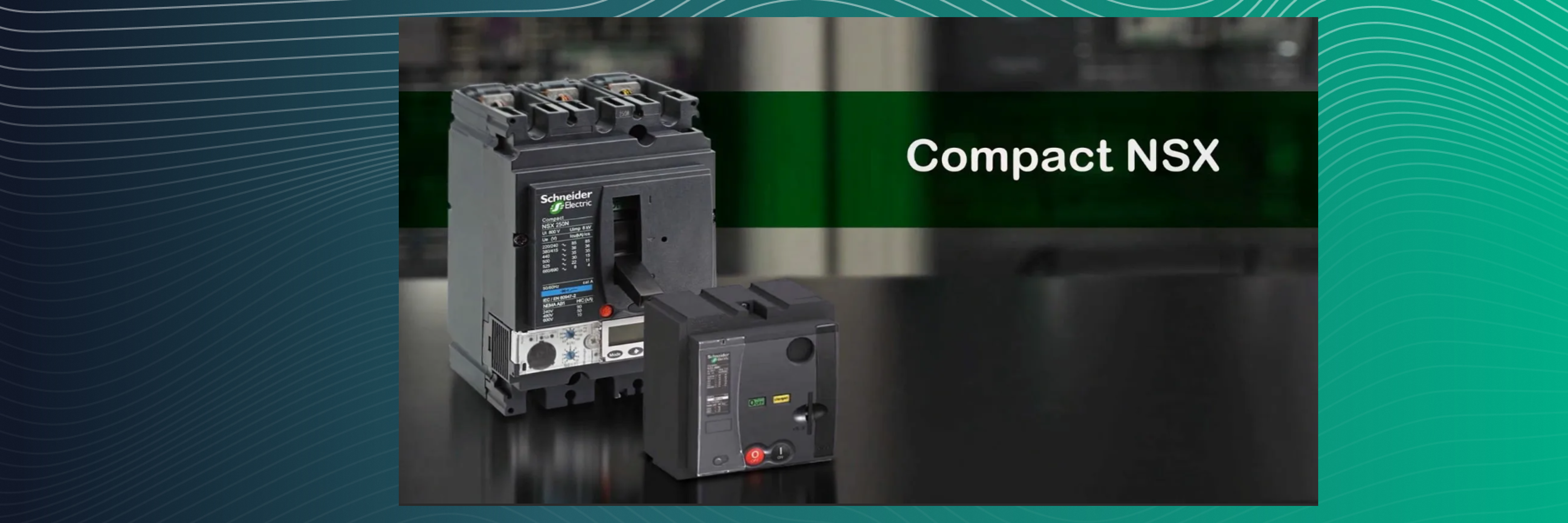Автоматические выключатели Compact NSX и микропроцессорные расцепители Micrologic (Schneider Electric): настройка и эксплуатация
