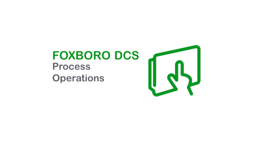 Курс для операторов по работе с системой управления Foxboro DCS (FoxView)
